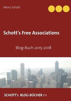 Schott’s Free Associations von Schott,  Heinz