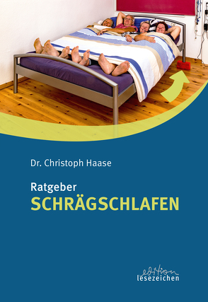 Schrägschlafen von Haase,  Christopf