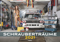 Schrauberträume 2021 von Lutzebäck,  Frank