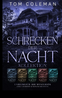 Schrecken der Nacht Kollektion von Coleman,  Tom