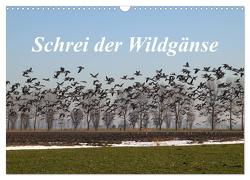 Schrei der Wildgänse (Wandkalender 2024 DIN A3 quer), CALVENDO Monatskalender von Poetsch,  Rolf