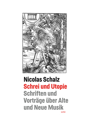 Schrei und Utopie von Klich,  Tobias, Schalz,  Nicolas