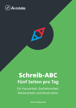 Schreib-ABC – Fünf Seiten pro Tag von Gerlach,  Silvio