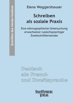 Schreiben als soziale Praxis von Waggershauser,  Elena