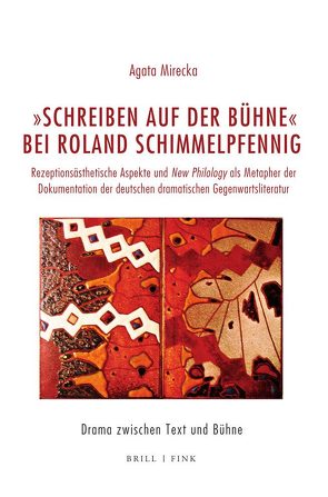 „Schreiben auf der Bühne“ bei Roland Schimmelpfennig von Mirecka,  Agata