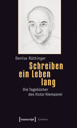 Schreiben ein Leben lang von Rüttinger,  Denise