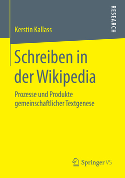 Schreiben in der Wikipedia von Kallass,  Kerstin