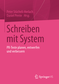 Schreiben mit System von Perrin,  Daniel, Stücheli-Herlach,  Peter