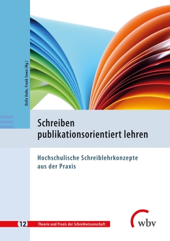 Schreiben publikationsorientiert lehren von Sowa,  Frank, Vode,  Dzifa