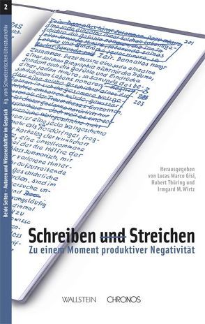 Schreiben und Streichen von Gisi,  Lucas Marco, Thüring,  Hubert, Wirtz,  Irmgard M.