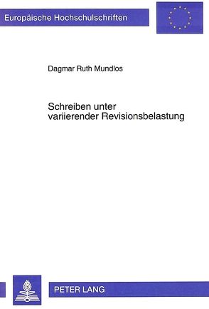 Schreiben unter variierender Revisionsbelastung von Salomon-Mundlos,  Dagmar Ruth