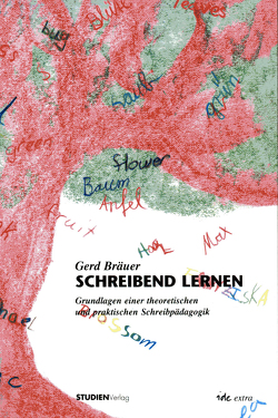 Schreibend lernen von Bräuer,  Gerd