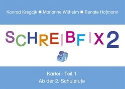 Schreibfix 2 NEU – Kartei Rechtschreiben und Sprachbetrachtung von Walter,  Marlene