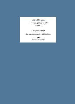 Schreiblehrgang Schulausgangsschrift (SAS4) von Pompe,  Martin, Regendantz,  Ralf
