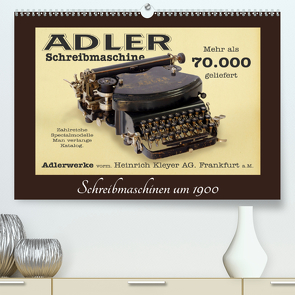 Schreibmaschinen um 1900 (Premium, hochwertiger DIN A2 Wandkalender 2021, Kunstdruck in Hochglanz) von Stoerti-md