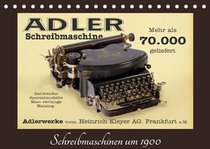 Schreibmaschinen um 1900 (Tischkalender 2023 DIN A5 quer) von Stoerti-md