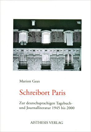 Schreibort Paris von Gees,  Marion