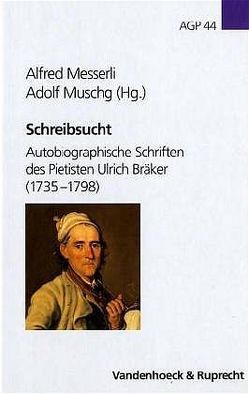 Schreibsucht von Messerli,  Alfred, Muschg,  Adolf