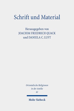 Schrift und Material von Luft,  Daniela C., Quack,  Joachim Friedrich