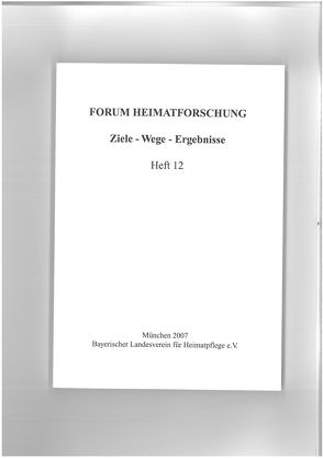 Schrift- und Sachzeugnisse zur Heimatforschung. Inschriften, Orts- und Flurnamen, Geld und Wappen von Drexler,  Toni, Hackl,  Stefan, Heydenreuter,  Reinhard, Klose,  Dietrich O, Pledl,  Wolfgang, Ritter,  Michael, Steininger,  Christine, Tyroller,  Hans