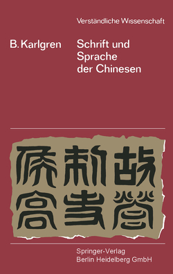 Schrift und Sprache der Chinesen von Karlgren,  Bernhard, Klodt,  Ulrich
