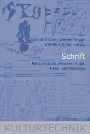 Schrift von Grube,  Gernot, Kogge,  Werner, Krämer,  Sybille