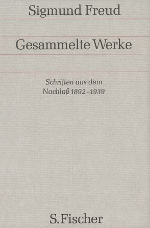 Schriften aus dem Nachlaß 1892-1938 von Freud,  Sigmund