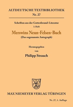 Schriften aus der Gottesfreund-Literatur von Rulman Merswin, Strauch,  Philipp