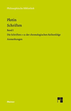 Schriften. Band I von Beutler,  Rudolf, Harder,  Richard, Plotin, Theiler,  Willy