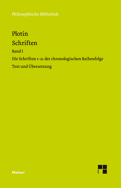 Schriften. Band I von Beutler,  Rudolf, Harder,  Richard, Plotin, Theiler,  Willy