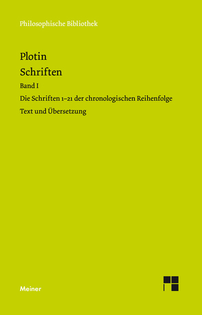 Schriften. Band I von Beutler,  Rudolf, Harder,  Richard, Plotin, Theiler,  Willy