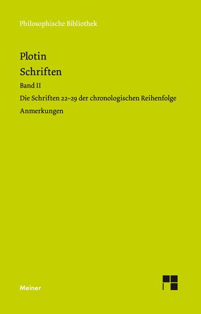 Schriften. Band II von Beutler,  Rudolf, Harder,  Richard, Plotin, Theiler,  Willy