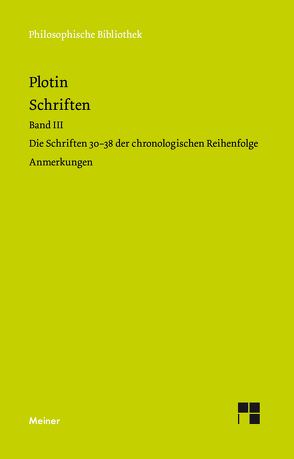 Schriften. Band III von Beutler,  Rudolf, Harder,  Richard, Plotin, Theiler,  Willy