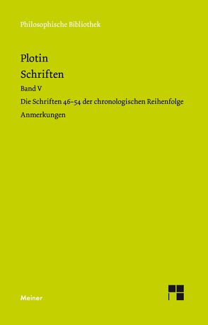 Schriften. Band V von Beutler,  Rudolf, Harder,  Richard, Plotin, Theiler,  Willy