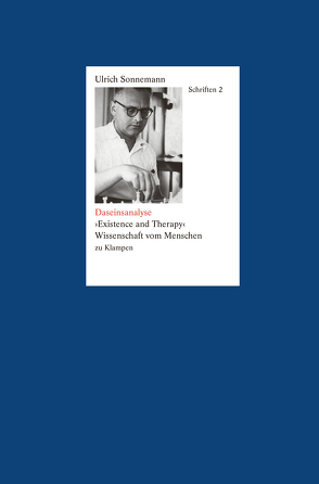 Schriften / Daseinsanalyse. Schriften 2 von Fiebig,  Paul, Forssman,  Friedrich, Sonnemann,  Ulrich