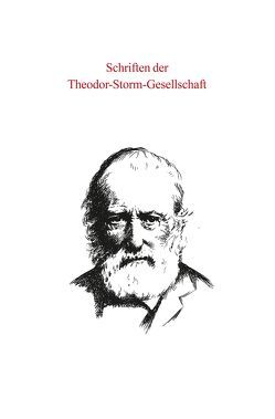 Schriften der Theodor-Storm-Gesellschaft von Eversberg,  Gerd, Hand,  Volkmar, Heitmann,  Friedrich, Laage,  Karl E