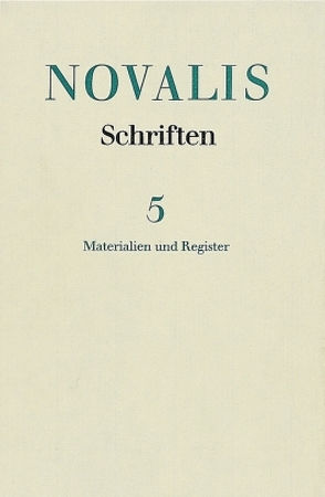 Materialien und Register von Mähl,  Hans-Joachim, Samuel,  Richard, Schulz,  Gerhard, von Petersdorff,  Dirk