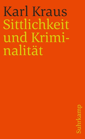 Schriften in den suhrkamp taschenbüchern. Erste Abteilung. Zwölf Bände von Kraus,  Karl, Wagenknecht,  Christian