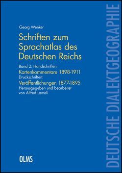 Schriften zum „Sprachatlas des Deutschen Reichs“ von Wenker,  Georg