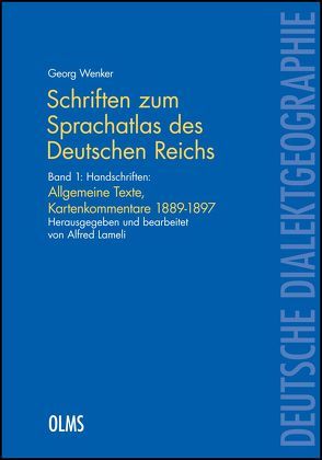Schriften zum „Sprachatlas des Deutschen Reichs“ von Wenker,  Georg
