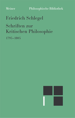 Schriften zur Kritischen Philosophie von Schlegel,  Friedrich