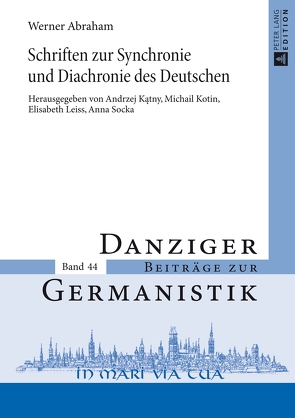 Schriften zur Synchronie und Diachronie des Deutschen von Katny,  Andrzej, Kotin,  Michail L, Leiss,  Elisabeth, Socka,  Anna
