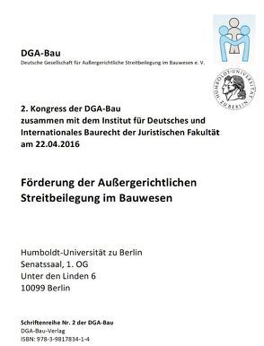 Schriftenreihe der DGA-Bau Nr. 2 von Bock-Wehr,  Rainer-Karl, Clément,  Andreas, Diederichs,  Claus Jürgen, Fischer,  Christian, Haghsheno,  Shevin, Jansen,  Günther, Janssen,  Reinhard, Kalte,  Peter, Liepelt,  Jörg, Miedl,  Birgit, Motzke,  Gerd, Oelsner,  Tobias, Peine,  Michael, Schulz,  Gerhard