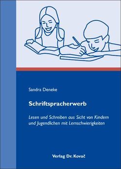 Schriftspracherwerb von Deneke,  Sandra