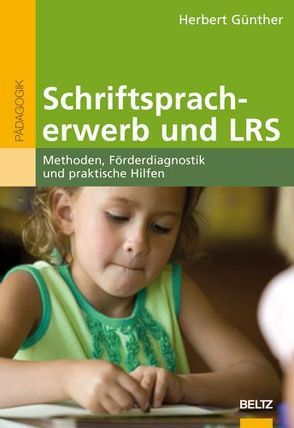 Schriftspracherwerb und LRS von Guenther,  Herbert