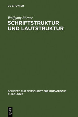 Schriftstruktur und Lautstruktur von Boerner,  Wolfgang