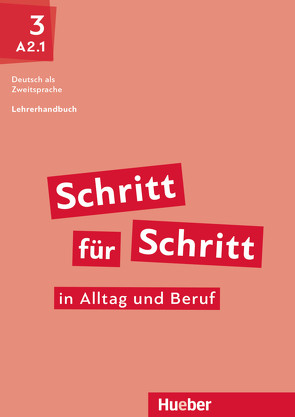 Schritt für Schritt in Alltag und Beruf 3 von Kalender,  Susanne, Klimaszyk,  Petra