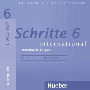 Schritte international 6 – aktualisierte Ausgabe von Hilpert,  Silke, Robert,  Anne, Schümann,  Anja, Specht,  Franz, Werff,  Frauke van der