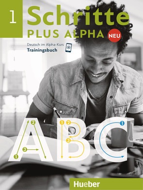 Schritte plus Alpha Neu 1 von Böttinger,  Anja