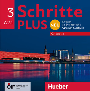 Schritte plus Neu 3 – Österreich von Békési,  Barbara, Niebisch,  Daniela, Penning-Hiemstra,  Sylvette, Pude,  Angela, Specht,  Franz